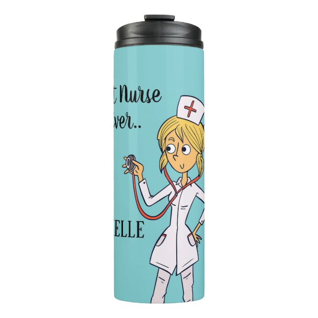 Best Nurse Ever Thermal Tumbler (Front)