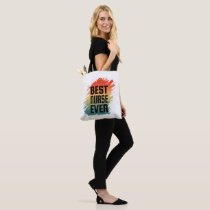 BEST NURSE EVER TOTE BAG