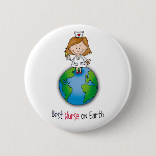 Best Nurse on Earth - Nurses Day - Nurses Week 6 Cm Round Badge