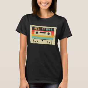 Best of 1944 Cassette Tape Retro Vintage 79th Birt T-Shirt
