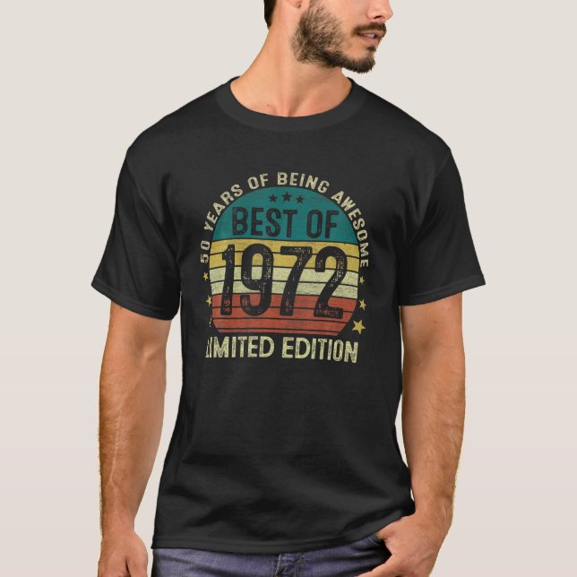 Best Of 1972 50 Years Old Gifts 50Th Birthday Gift T-Shirt (Front)