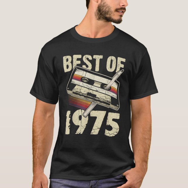 Best Of 1975 Audio Cassette 50th Birthday 50 Years T-Shirt (Front)