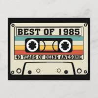 Best of 1985 40 years of being awesome