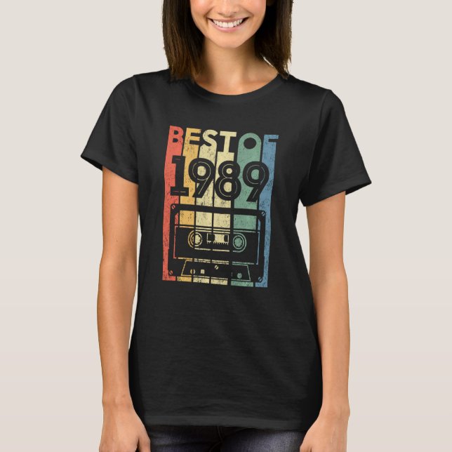 Best Of 1989 33 Year Old  Cassette Tape 33rd Birth T-Shirt (Front)
