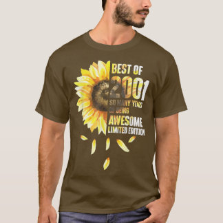 Best Of 2001 Sunflower Year Of Birth Birthday  T-Shirt