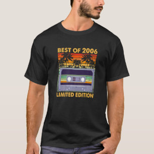 Best Of 2006 17 Year Old 17th Birthday Cassette Ta T-Shirt