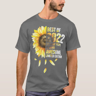 Best Of 2022 Sunflower Year Of Birth Birthday T-Shirt