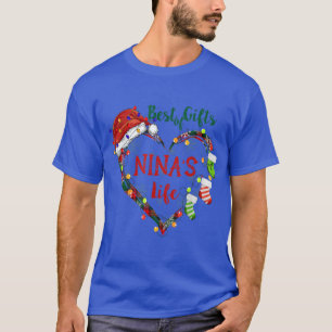 Best of Gifts in Nina 's Life Heart Christmas ligh T-Shirt