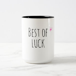 Best of Luck Mug Cute Minimalist Good Luck Coffe