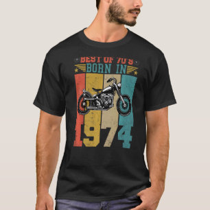Best Of The 70's Born In 1974 Vintage Motorcycle B T-Shirt