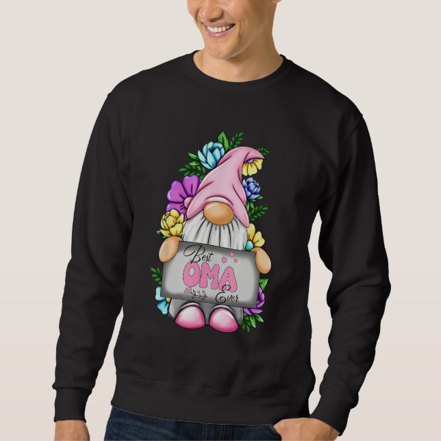 Best Oma Ever Gnome Happy Mother s Day Gnomes Mom  Sweatshirt (Front)