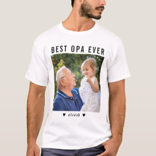 Best Opa Ever Grandfather And Grandkid Photo   T-Shirt