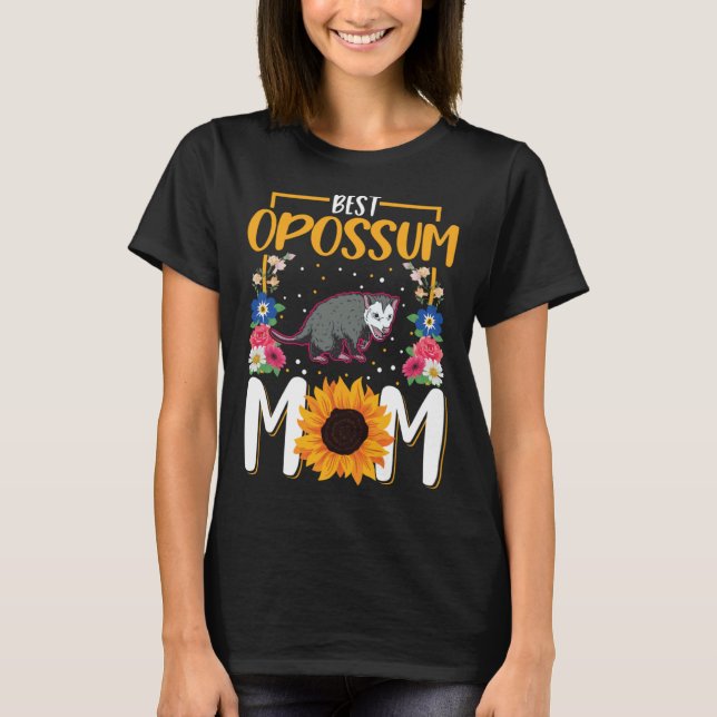 Best Opossum Mom Ever Trash Cat Possum Opossum T-Shirt (Front)