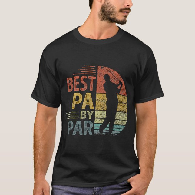 Best Pa By Par Father's Day Golf Gift Grandpa T-Shirt (Front)