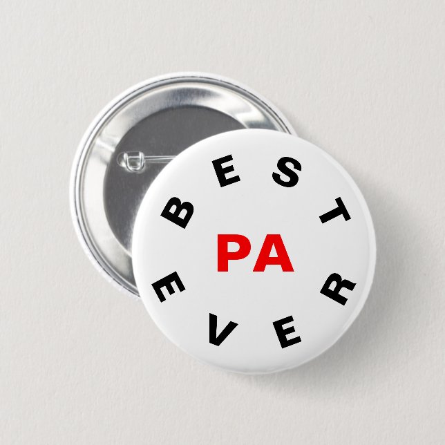 Best Pa Ever 6 Cm Round Badge (Front & Back)