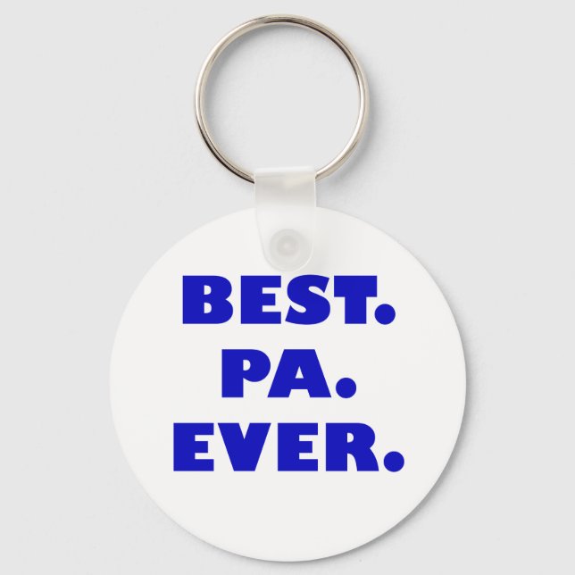Best Pa Ever Key Ring (Front)