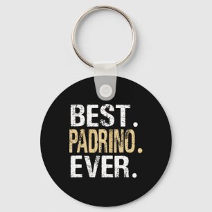 Best Padrino Ever Spain Spanish Godfather Key Ring