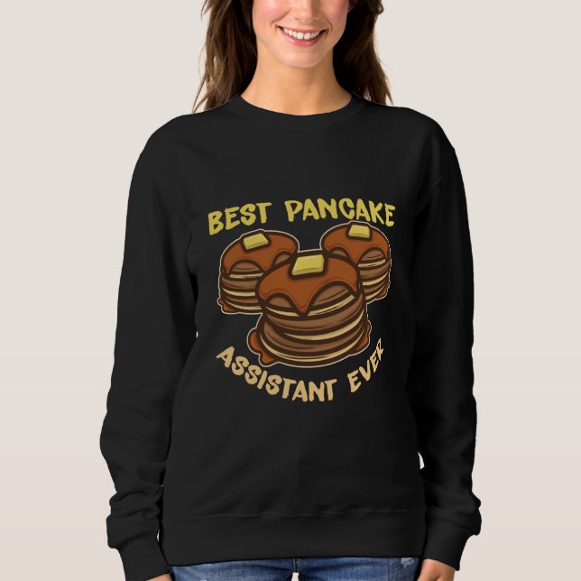 Best Pancake Assitant Ever Breakfast Pancake Sweatshirt (Front)