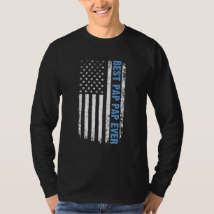 Best Pap Pap Ever 4th Of July American Flag Patrio T-Shirt