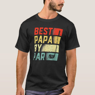 Best Papa By Par  Golf    Father's Day T-Shirt