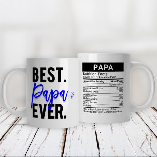 Best Papa Ever Blue + Nutrition Facts, Large Coffee Mug