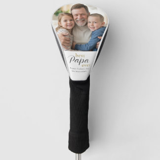 Best Papa Ever Fathers Day Gift Photo Golf Head Cover