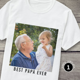Best Papa Ever Grandfather And Grandkid Photo   T-Shirt
