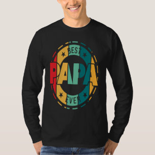 best papa ever grandpa T-Shirt