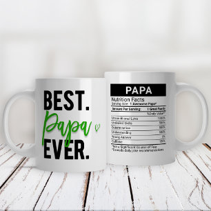 Best Papa Ever Green + Nutrition Facts, Large Coffee Mug
