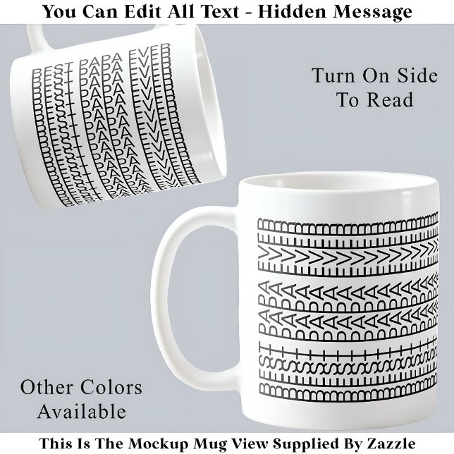 Best Papa Ever Hidden Message 141BW Novelty Fun Coffee Mug (Creator Uploaded)
