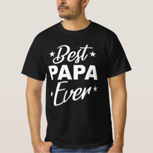 Best Papa Ever T-Shirt