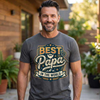 Best Papa In The World T-Shirt - Modern Mountain 