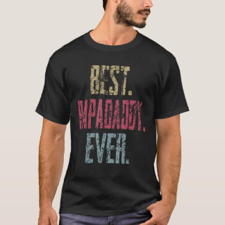 Best Papadaddy Ever T-Shirt