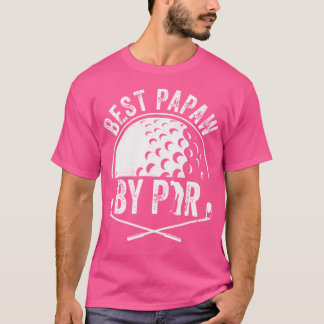 Best Papaw By Par Golf Lover Sports Golf Golfer T-Shirt
