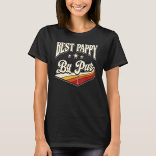 Best Pappy By Far Men Vintage Retro Decoration Gra T-Shirt
