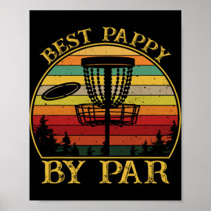 Best Pappy By Par Funny Disc Golfing Grandpa Poster