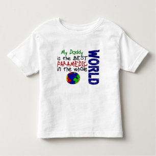 Best Paramedic In World 2 (Daddy) Toddler T-Shirt