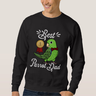 Best Parrot Dad I Green Parrotlet Sweatshirt