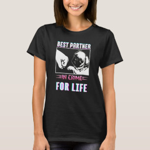Best Partner In Crime For Life Love Pugs Pug Dog B T-Shirt