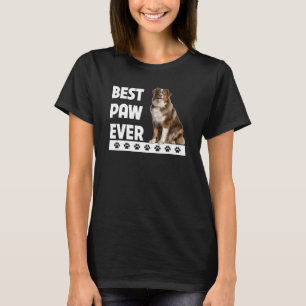 Best Paw Ever Aussie Dog Dad Australian Shepherd F T-Shirt