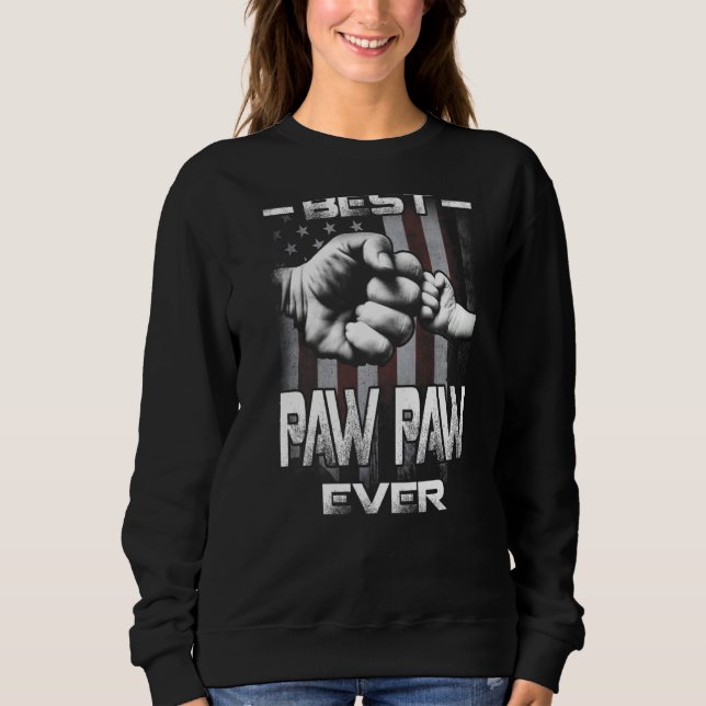 Best Paw Paw Ever Fist bump USA Flag Father's Day  Sweatshirt (Front)