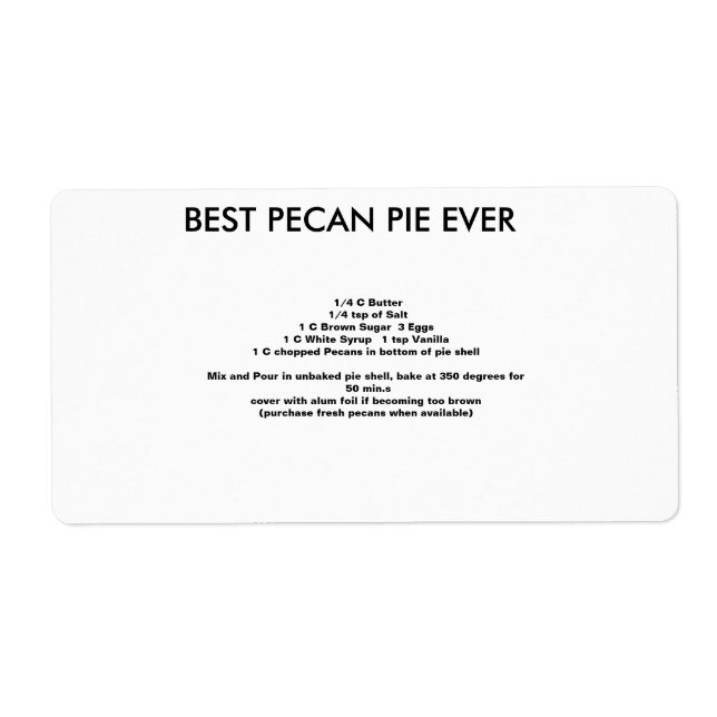 Best Pecan Pie recipe EVER (Front)