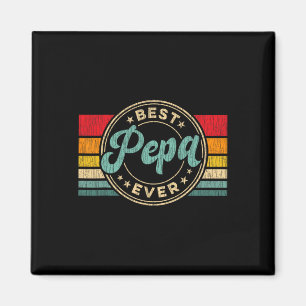 Best Pepa Ever Vintage Retro Father&# s Day Gift  Magnet