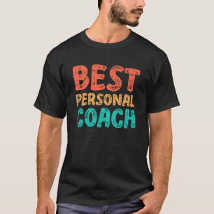 Best Personal Coach Trainer Mentor Mindset Content T-Shirt