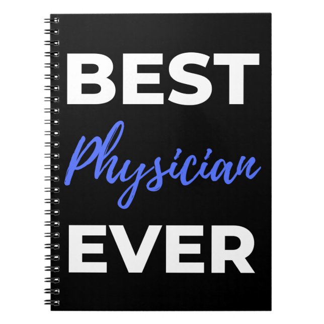 Best Physician Ever Notebook (Front)