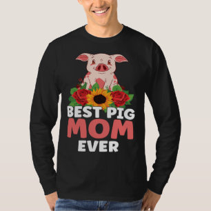 Best Pig Mom Ever Farm Kids Piglet T-Shirt