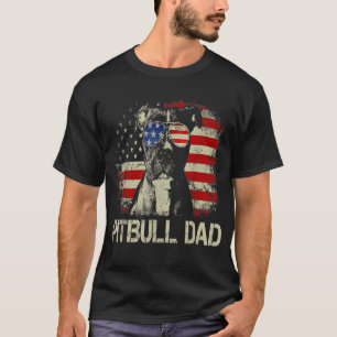 Best Pitbull Dad Ever American Flag 4th Of July T-Shirt