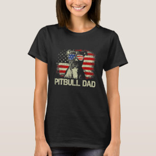 Best Pitbull Dad Ever  American Flag 4th Of July T-Shirt