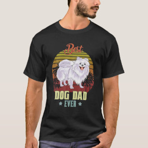 Best Pomeranian Dad Ever Daddy Dog Lover Owner T-Shirt