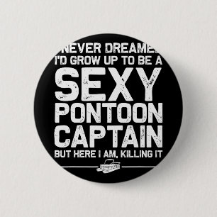 Best Pontoon Captain Art For Men Women Boating Pon 6 Cm Round Badge